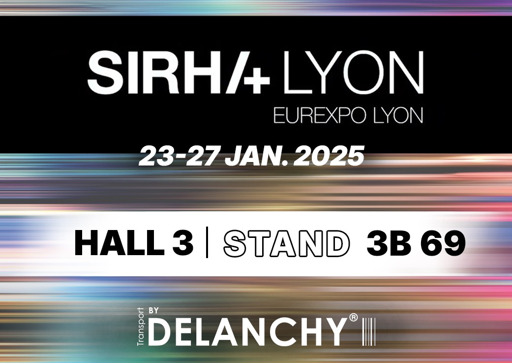 Rendez-vous sur le stand DELANCHY au salon SIRHA Lyon